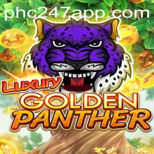 Discover the Excitement of LUXURYGOLDENPANTHER: A New Gaming Sensation